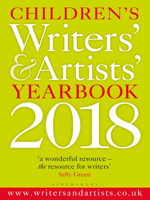 Title details for Children's Writers' & Artists' Yearbook 2018 by Bloomsbury Publishing - Available